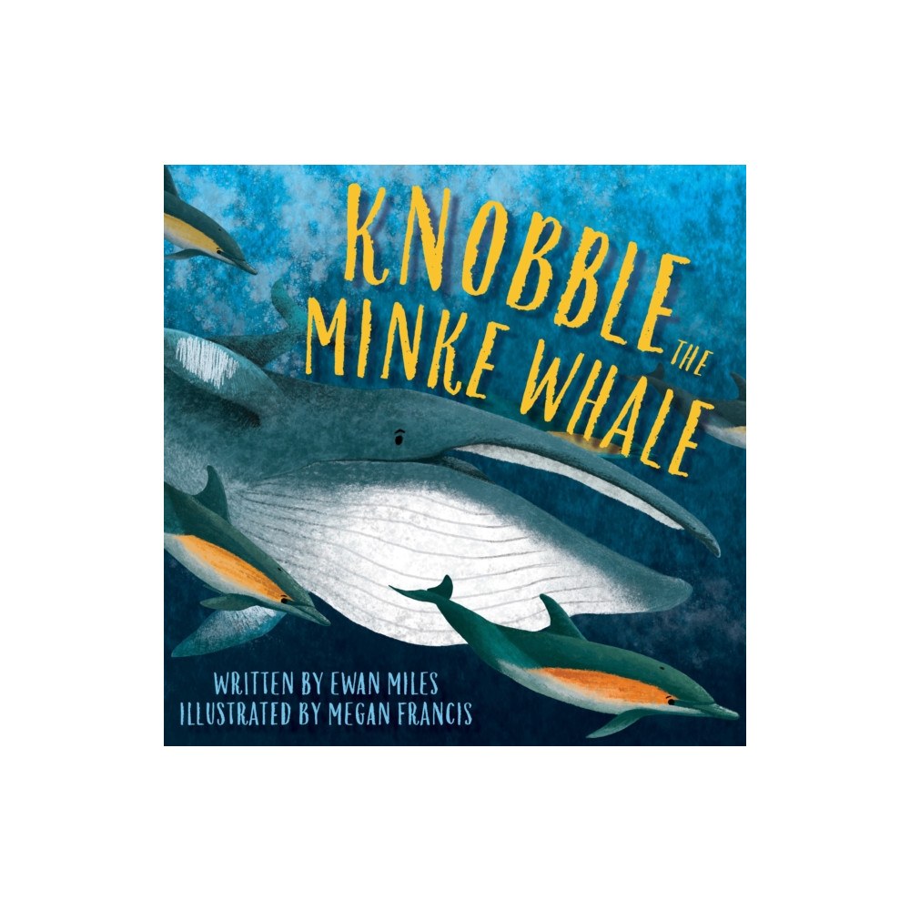 Produktbild för Knobble the Minke Whale (häftad, eng)