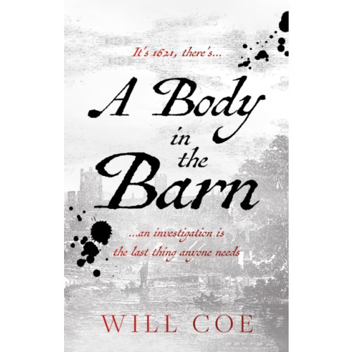 Troubador Publishing A Body in the Barn (häftad, eng)