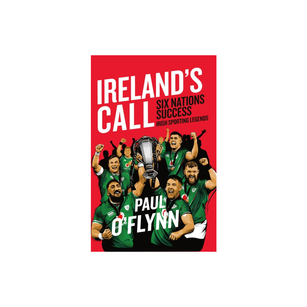 Produktbild för Ireland's Sporting Legends: Ireland's Call (häftad, eng)