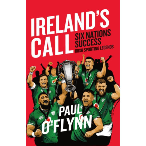 Gill Ireland's Sporting Legends: Ireland's Call (häftad, eng)
