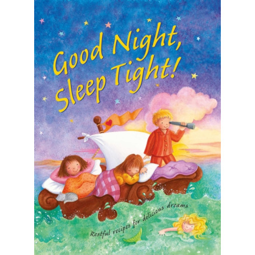 Anness publishing Good Night, Sleep Tight (inbunden, eng)