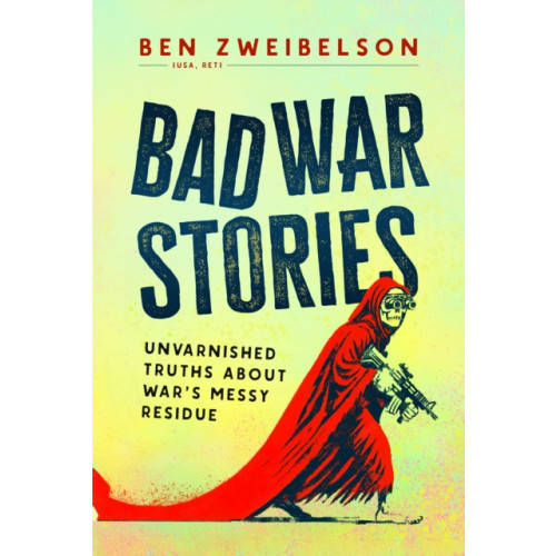 Helion & Company Bad War Stories (inbunden, eng)