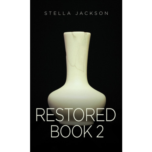 Austin Macauley Publishers Restored - Book 2 (häftad, eng)