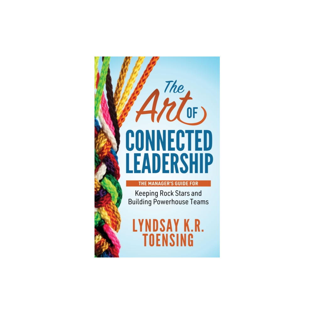 Produktbild för The Art of Connected Leadership (häftad, eng)