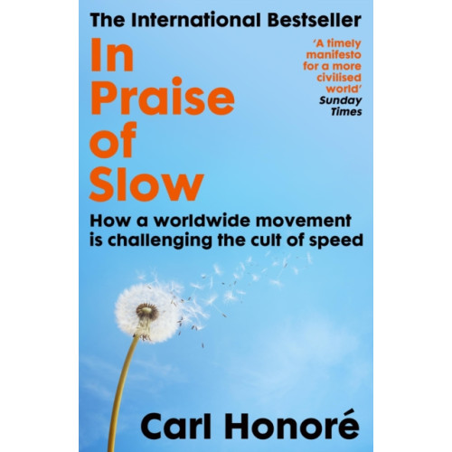 Orion Publishing Co In Praise of Slow (häftad, eng)