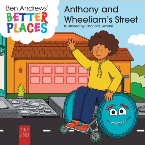 Andrews UK Limited Anthony and Wheeliam's Street (häftad, eng)