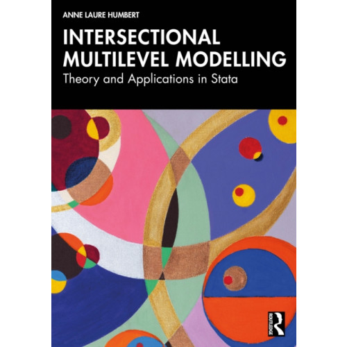 Taylor & francis ltd Intersectional Multilevel Modelling (häftad, eng)