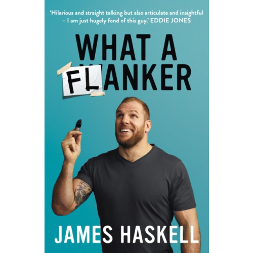 HarperCollins Publishers What a Flanker (häftad, eng)