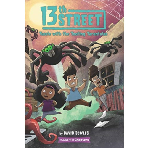 Harpercollins publishers inc 13th Street #5: Tussle with the Tooting Tarantulas (häftad, eng)