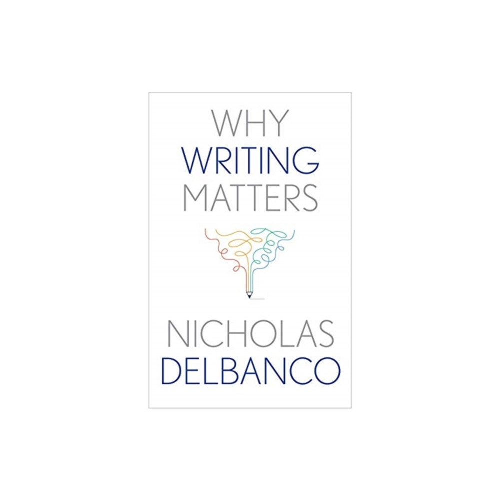Produktbild för Why Writing Matters (inbunden, eng)