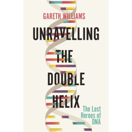 Orion Unravelling the Double Helix (häftad, eng)