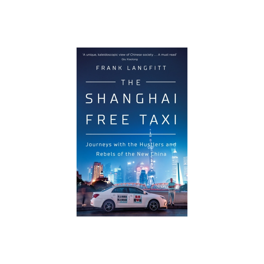 Produktbild för The Shanghai Free Taxi (inbunden, eng)