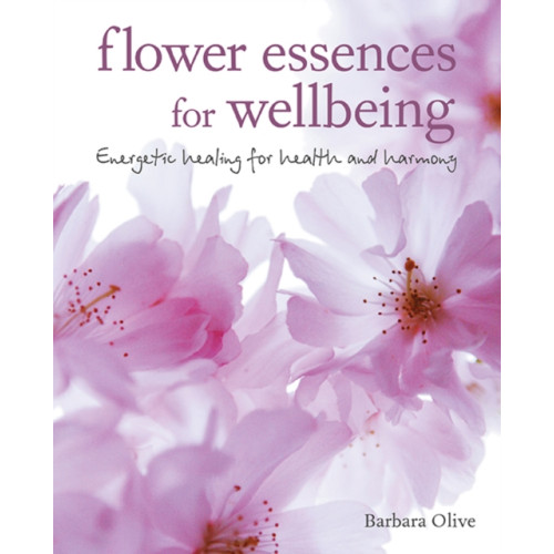 Ryland, Peters & Small Ltd Flower Essences for Well-being (häftad, eng)