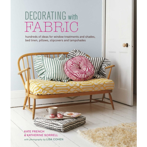 Ryland, Peters & Small Ltd Decorating with Fabric (inbunden, eng)