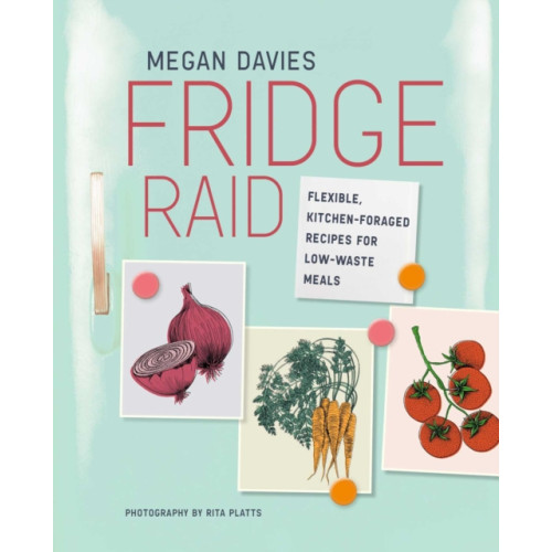 Ryland, Peters & Small Ltd Fridge Raid (inbunden, eng)