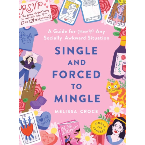 Atria Books Single and Forced to Mingle (inbunden, eng)