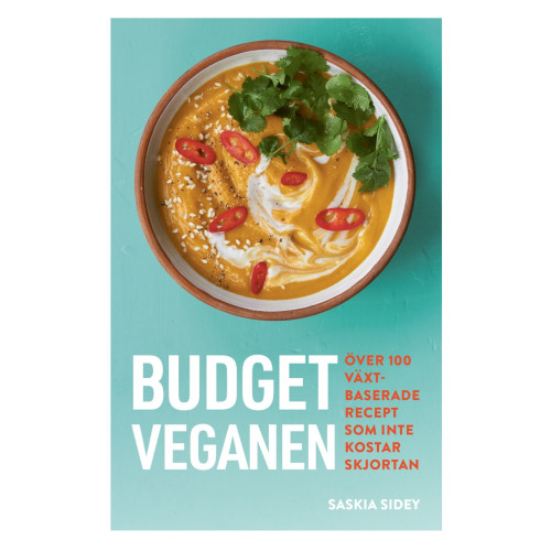 Tukan Förlag Budgetveganen : över 100 växtbaserade recept som inte kosta (inbunden)