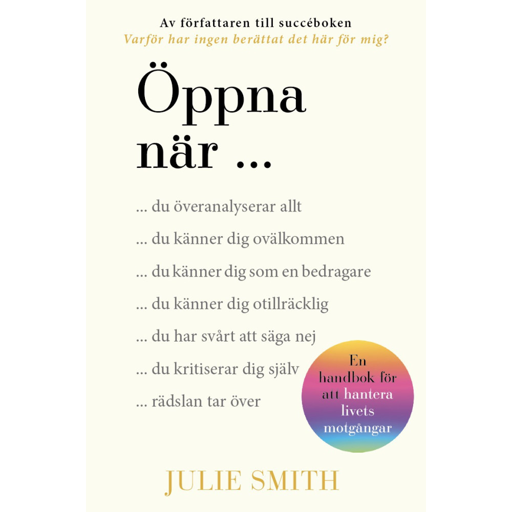 Produktbild för Öppna när : en handbok för att hantera livets motgångar (inbunden)