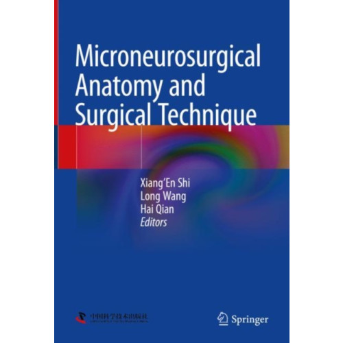 Springer Verlag, Singapore Microneurosurgical Anatomy and Surgical Technique (inbunden, eng)