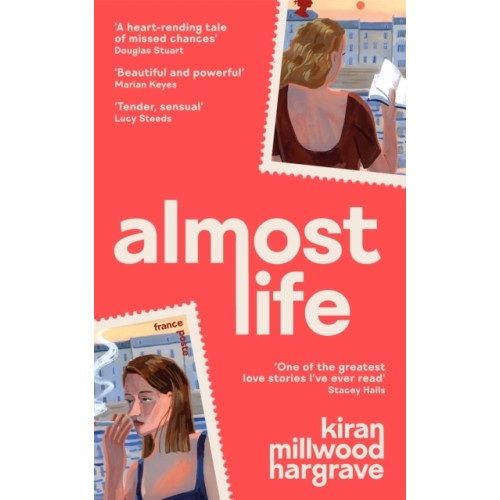 Kiran Millwood Hargrave Almost Life (häftad, eng)