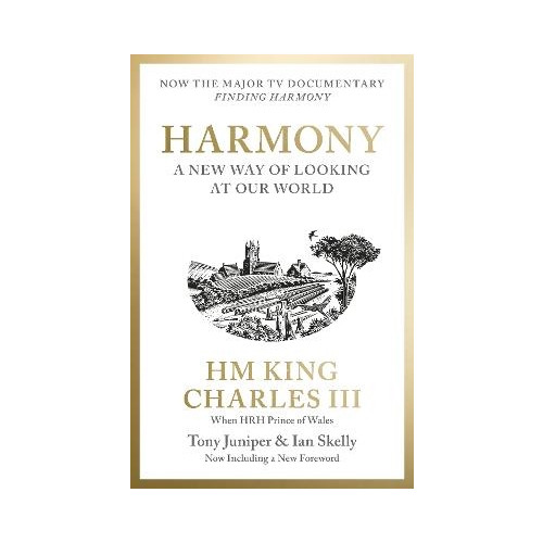 His Majesty King Charles III when HRH The Prince of Wales Harmony (häftad, eng)