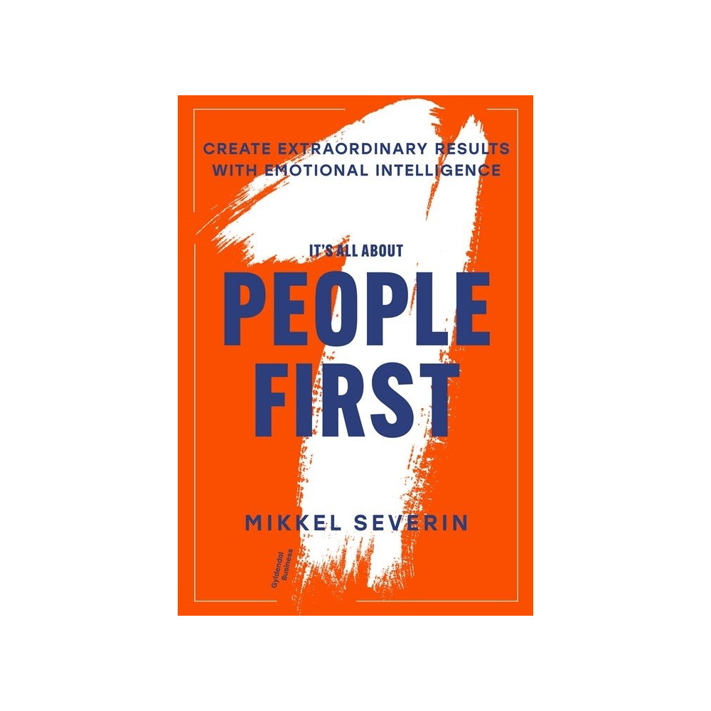 Produktbild för It’s All About People First | Mikkel Severin | Språk: Danska