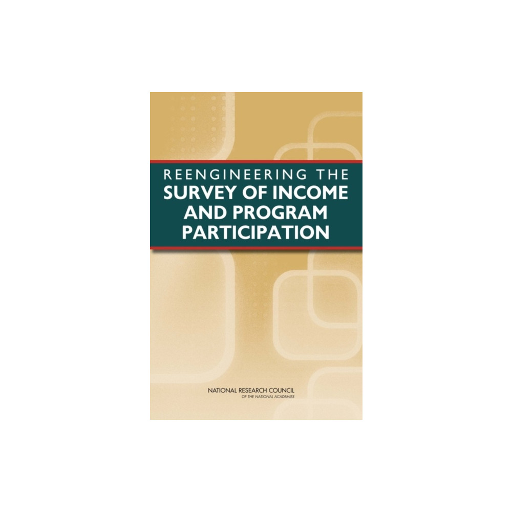 Produktbild för Reengineering the Survey of Income and Program Participation (häftad, eng)