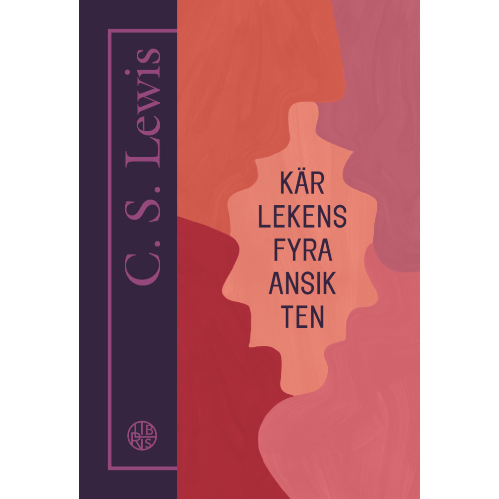 Produktbild för Kärlekens fyra ansikten (häftad)