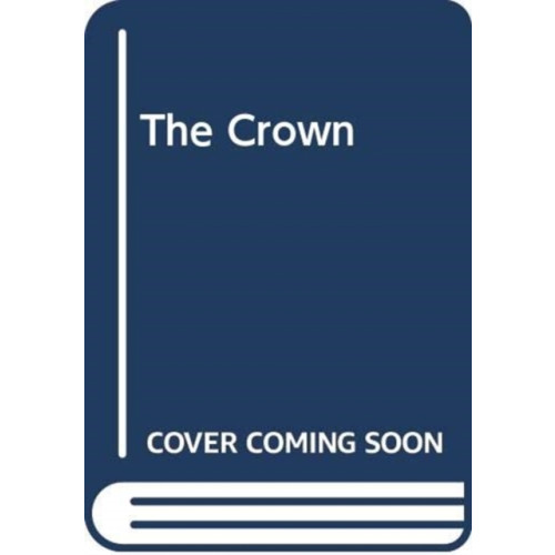 CLEARWAY PHASE 0 THE CROWN (häftad, eng)