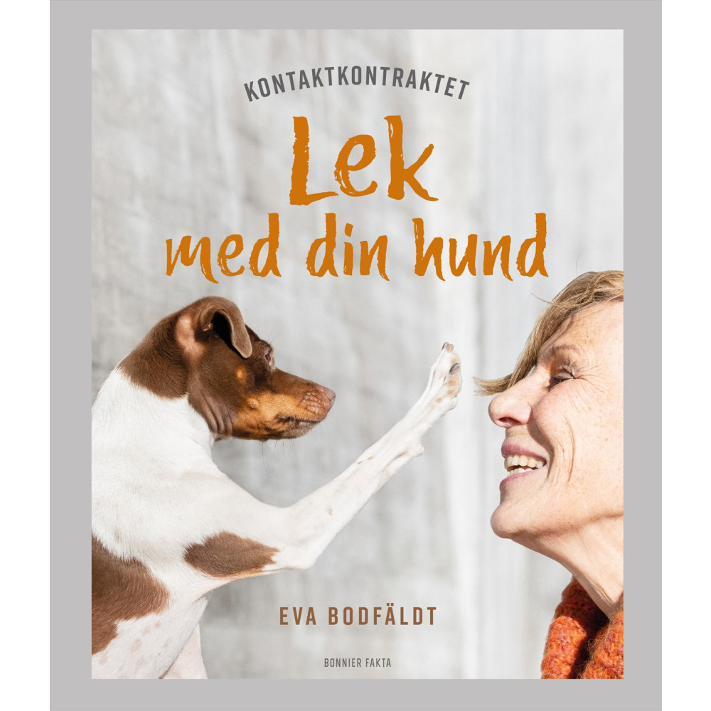 Produktbild för Kontaktkontraktet : lek med din hund (inbunden)