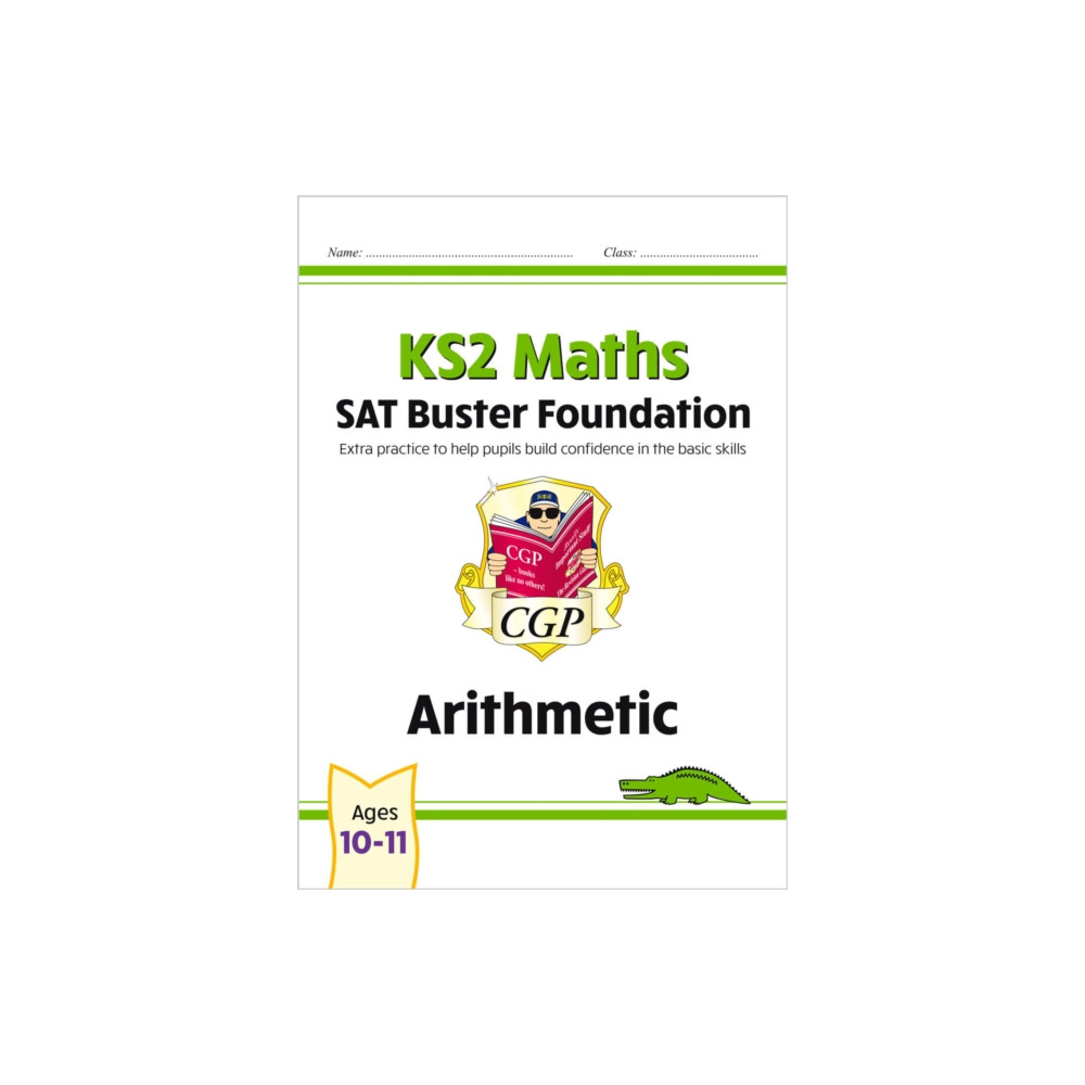 Produktbild för KS2 Maths SAT Buster Foundation: Arithmetic (for the 2027 tests) (häftad, eng)