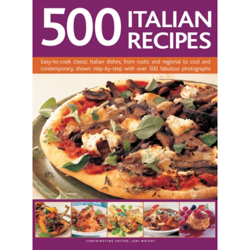 Anness publishing 500 Italian Recipes (inbunden, eng)