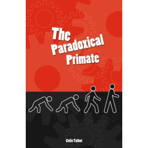 Imprint Academic Paradoxical Primate (häftad, eng)