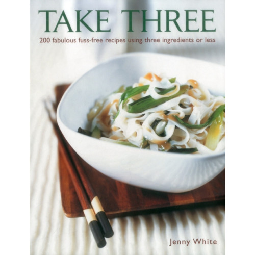 Anness publishing Take Three (inbunden, eng)