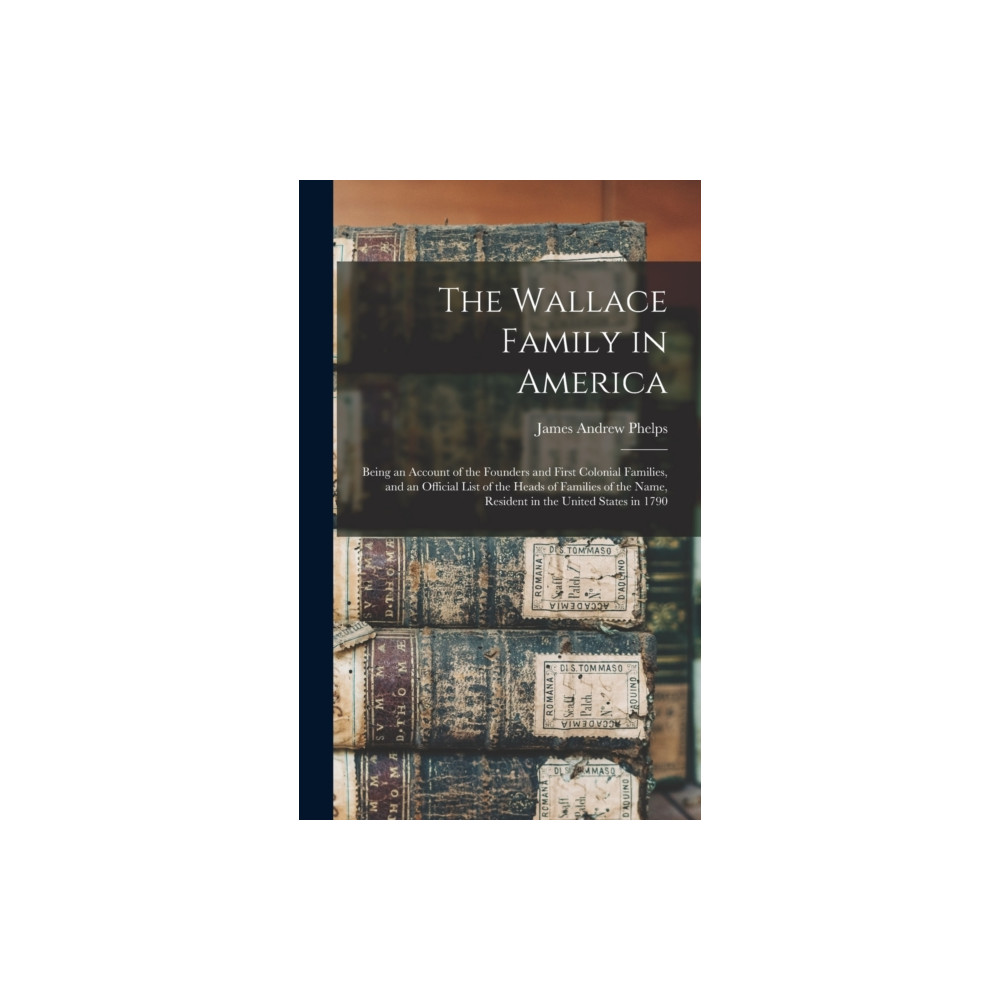 Produktbild för The Wallace Family in America (inbunden, eng)