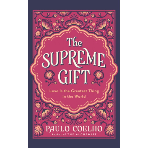 HarperCollins Publishers The Supreme Gift (inbunden, eng)