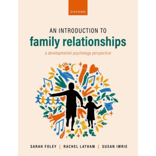 Oxford University Press An Introduction to Family Relationships (häftad, eng)