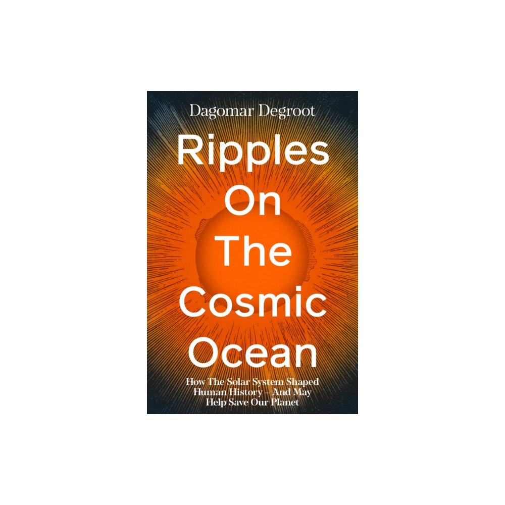 Produktbild för Ripples on the Cosmic Ocean (inbunden, eng)