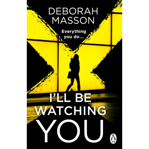 Transworld publishers ltd I’ll Be Watching You (häftad, eng)
