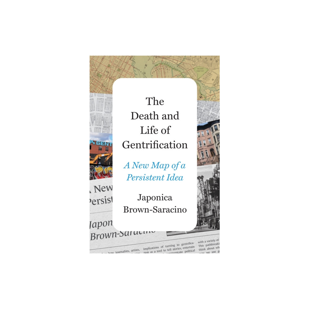 Produktbild för The Death and Life of Gentrification (inbunden, eng)