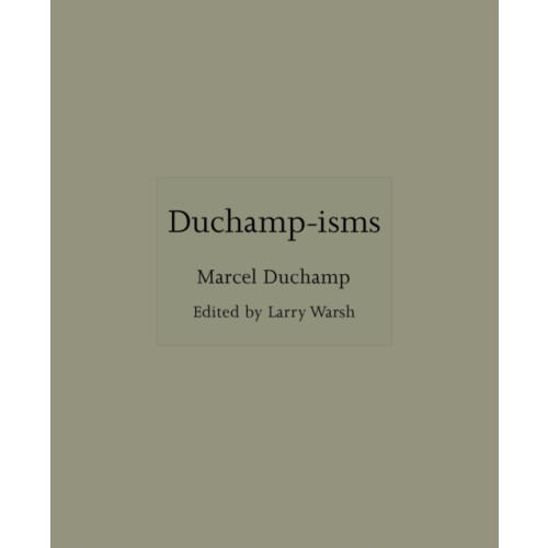 Princeton University Press Duchamp-isms (inbunden, eng)