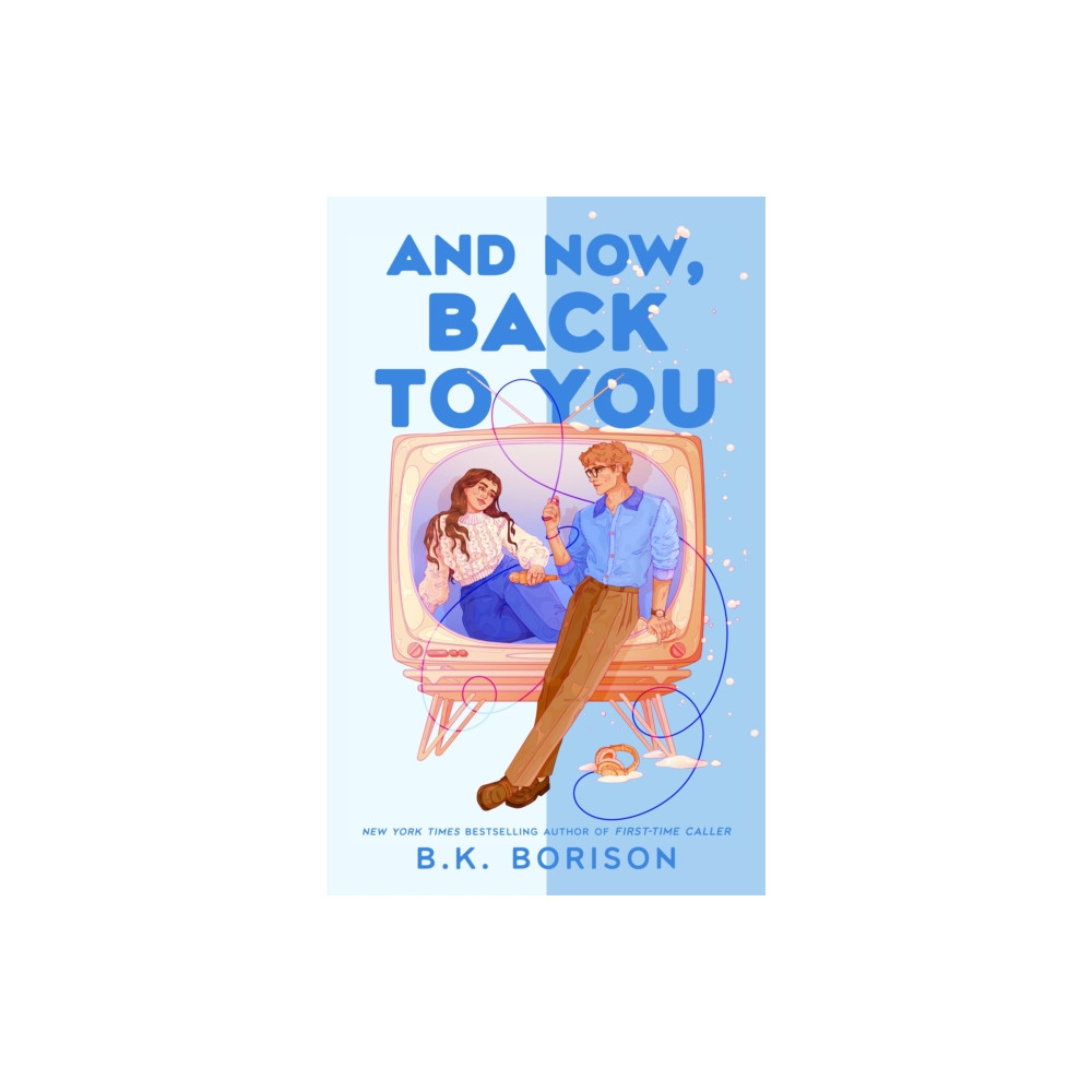 Produktbild för And Now, Back to You (häftad, eng)