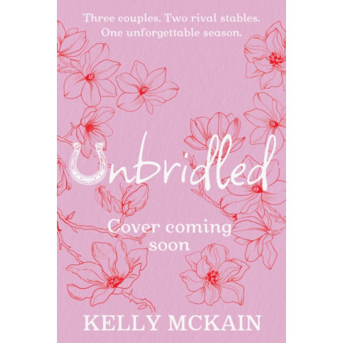 Hachette Children's Group Unbridled (häftad, eng)