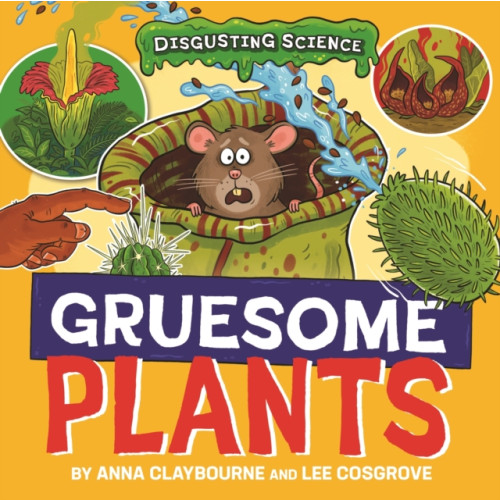Hachette Children's Group Disgusting Science: Gruesome Plants (häftad, eng)