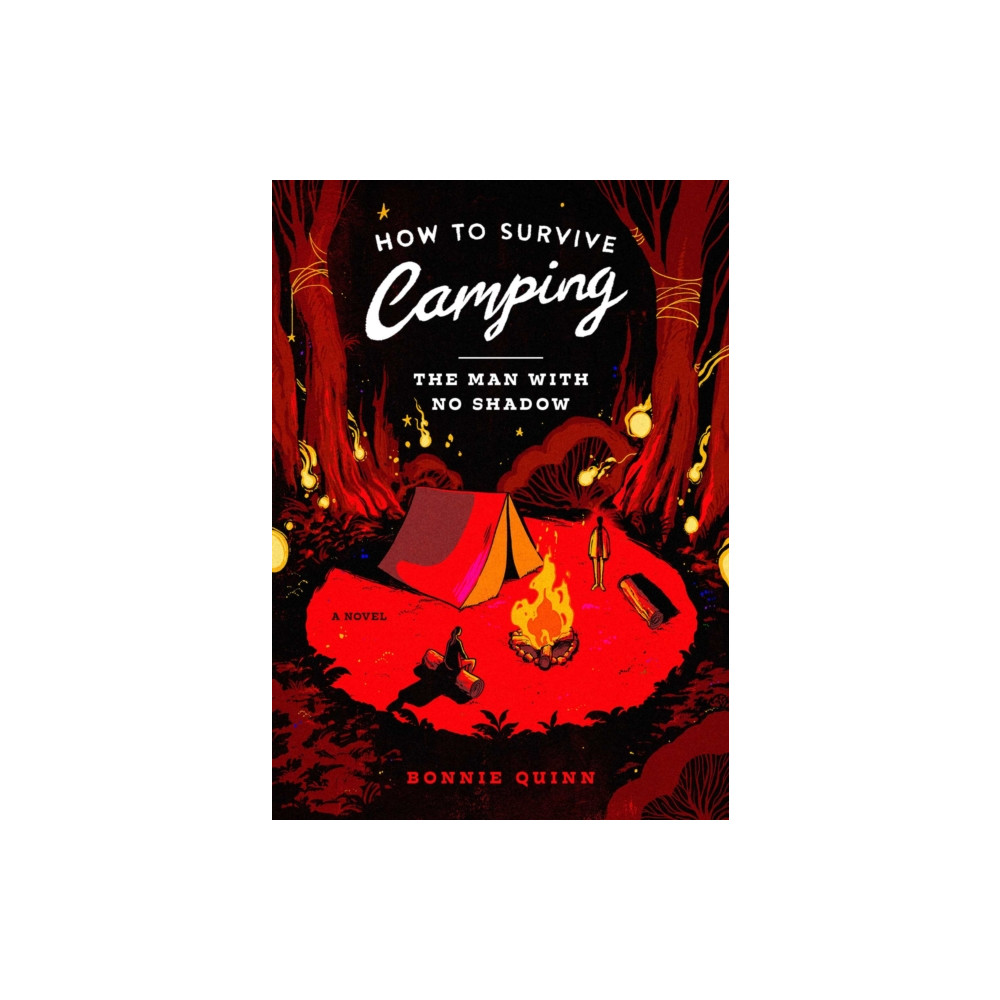 Produktbild för How to Survive Camping: The Man With No Shadow (häftad, eng)