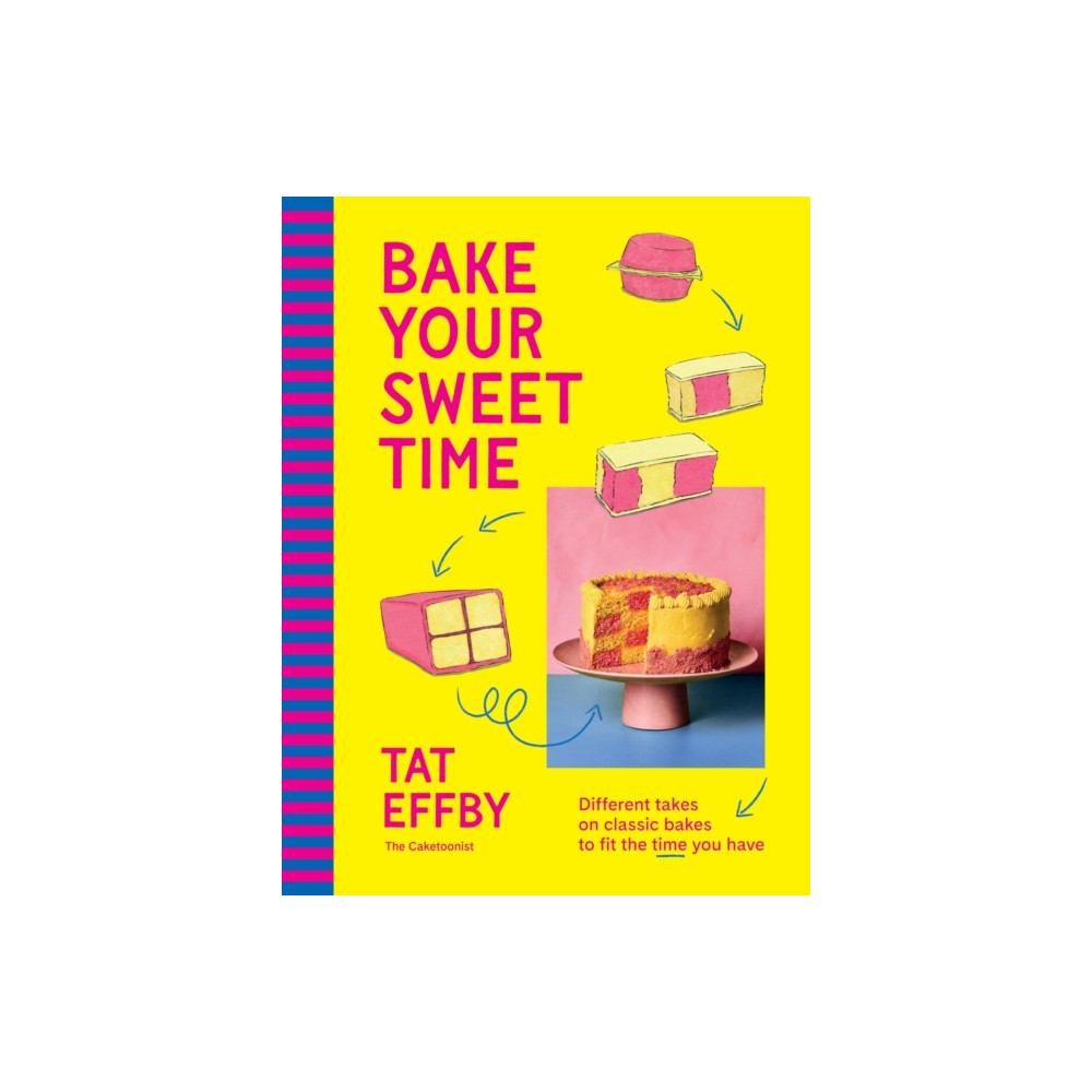 Produktbild för Bake Your Sweet Time (inbunden, eng)