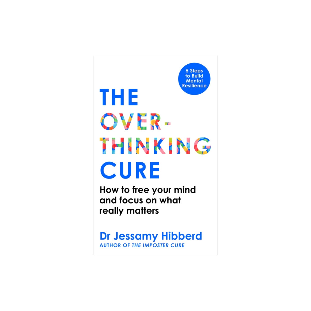 Produktbild för The Overthinking Cure (häftad, eng)