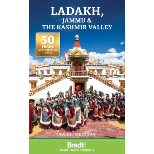 Bradt Travel Guides Ladakh, Jammu and the Kashmir Valley (häftad, eng)