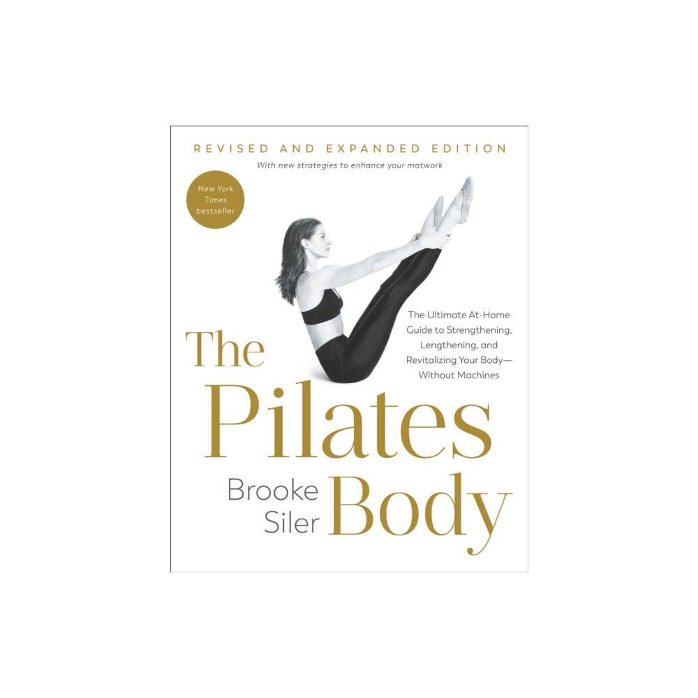 Produktbild för The Pilates Body, Revised and Expanded Edition (häftad, eng)