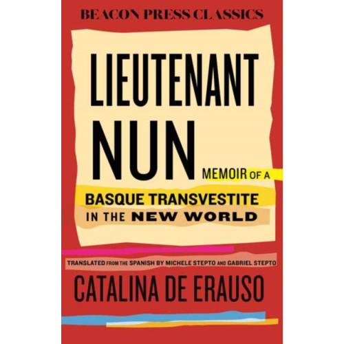 Beacon Press Lieutenant Nun (inbunden, eng)
